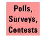Polls and Surveys